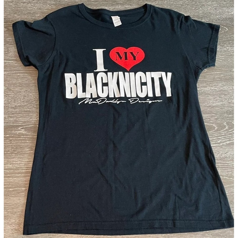 I love my blacknicity shirt